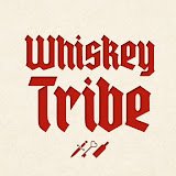 Whiskey Tribe YouTube channel -- Rex and Daniel whiskey tasting and education